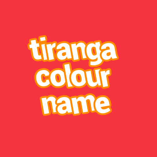 tiranga colour name